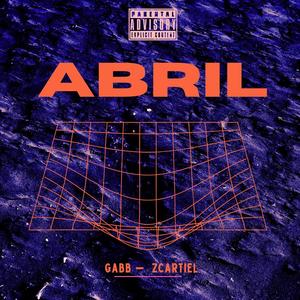 Abril (Explicit)