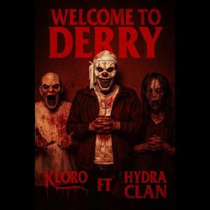 Welcome to Derry (feat. NØVA, Bi & Blacka The Sheep) (Explicit)