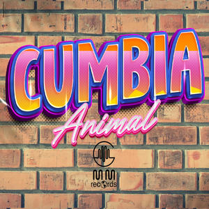CUMBIA ANIMAL (feat. NOVATO, LEX., EL MISMO LOCO & Mattyw j Matt Producer) (Explicit)