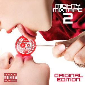 Mighty Mixtape 2: Original Edition (Explicit)