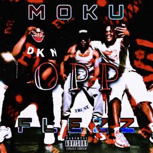 Opp (feat. Flezz EXE) [Explicit]