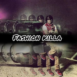 Fashion killa (Explicit)