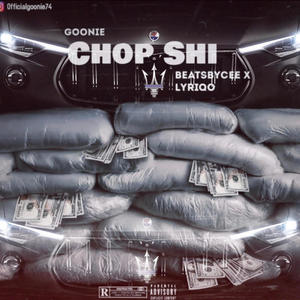 Chop Shi (Explicit)