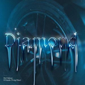 DIAMOND (feat. Enede) [Explicit]