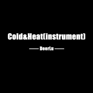 Cold&Heat (Inst.)
