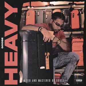 Heavy (Explicit)