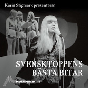 Karin Stigmark presenterar Svensktoppens bästa bitar