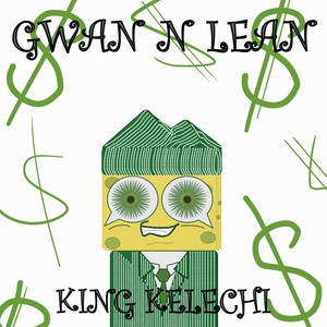 GWAN N LEAN (feat. Grammar Boy)
