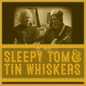 Sleepy Tom & Tin Whiskers