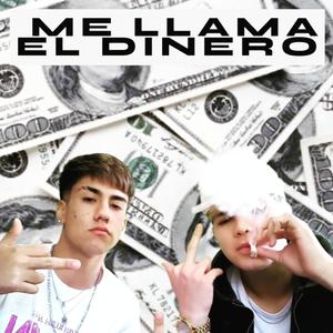 Me Llama El Dinero (feat. Lil Rvckso)