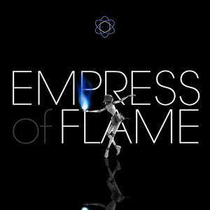 Empress Of Flame