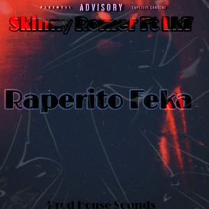 Raperito Feka (Explicit)