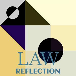 Law Reflection