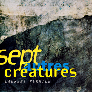 Sept autres créatures