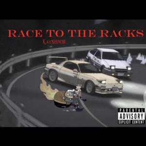 race to the racks (Explicit)