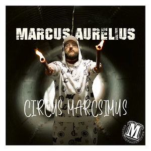 Circus Marcsimus (Explicit)