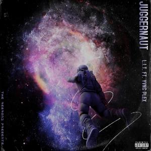 Juggernaut(feat. Yvng Plex) (Explicit)