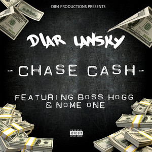 Chase Cash (Explicit)