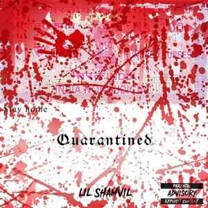 Quarantined (Explicit)