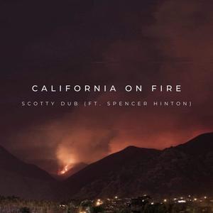 California On Fire(feat. Spencer Hinton)