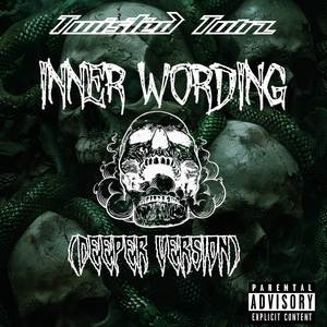 Inner Wording Deeper Version (Explicit)