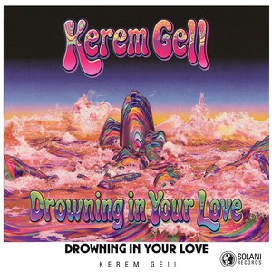 Drowning in Your Love