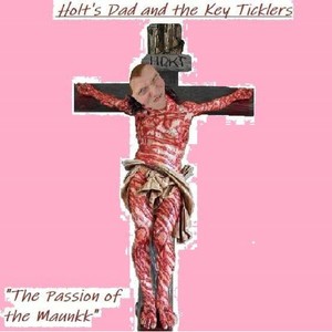 The Passion of the Maunkk (Explicit)