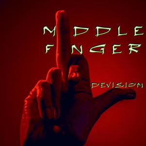 Middle Finger (Explicit)