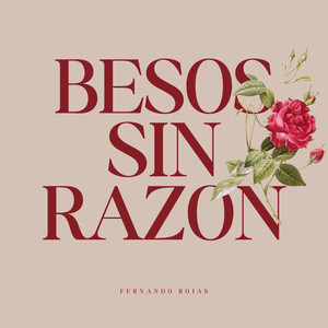 Besos sin Razon