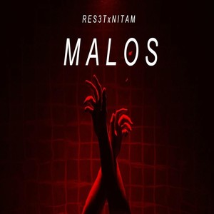 Malos (feat. Nitam)