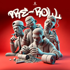 Pre Roll (Explicit)