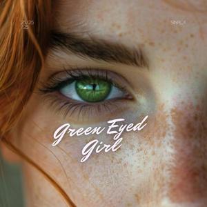 Green Eyed Girl