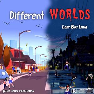 Different Worlds (Explicit)