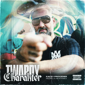 Twardy charakter (Explicit)