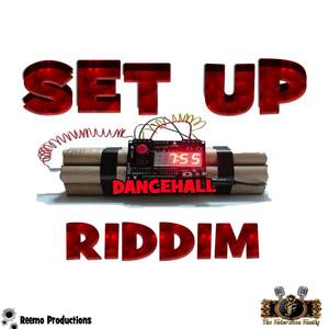 Set Up Riddim