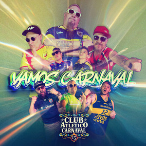 Vamos Carnaval (Explicit)