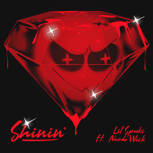 Shinin' feat. Nardo Wick (Explicit)