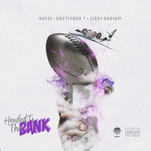 Headed to the Bank (Explicit)