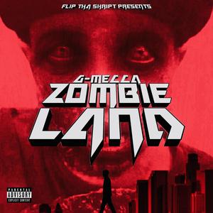 ZOMBIE LAND (Explicit)