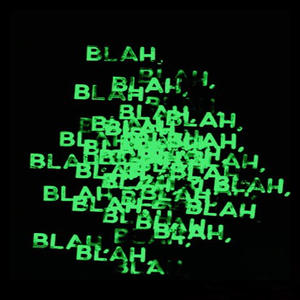 blah blah blah (feat. XUVA) [Explicit]