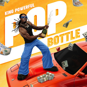 Pop Bottle (Explicit)