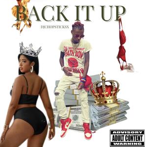 Back it Up (Explicit)