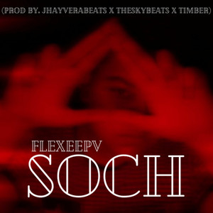 Soch (Explicit)