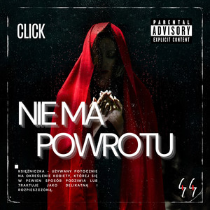 NIE MA POWROTU (Explicit)