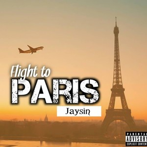 Flight to Paris (Explicit)