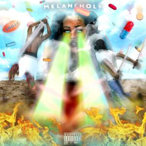 Melancholy (Explicit)