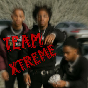 Team Xtreme (Explicit)