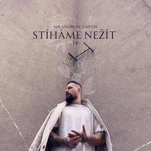 Stíháme nežít EP (Explicit)