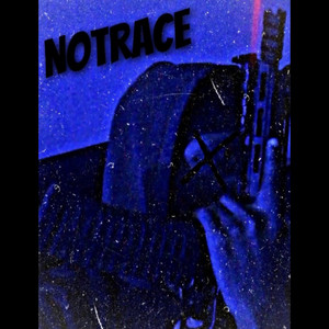 No Trace (Explicit)