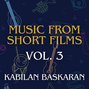 Music from Short Films, Vol. 3 (Original Motion Picture Soundtracks)